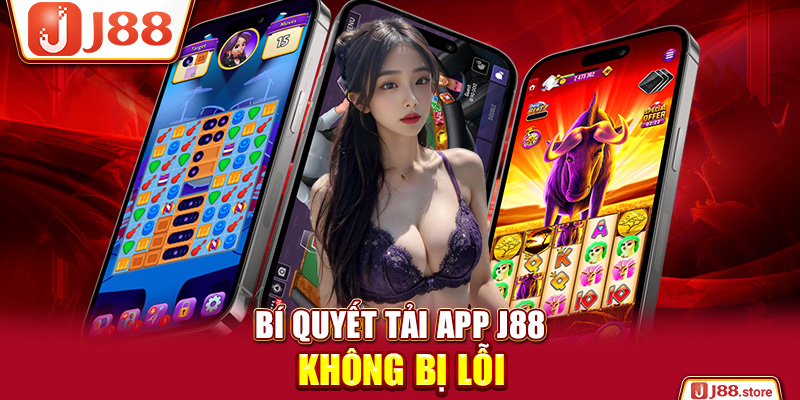 Link Tải App J88 Chuẩn & Hướng Dẫn Cài Đặt Thành Công Ngay - sanobe