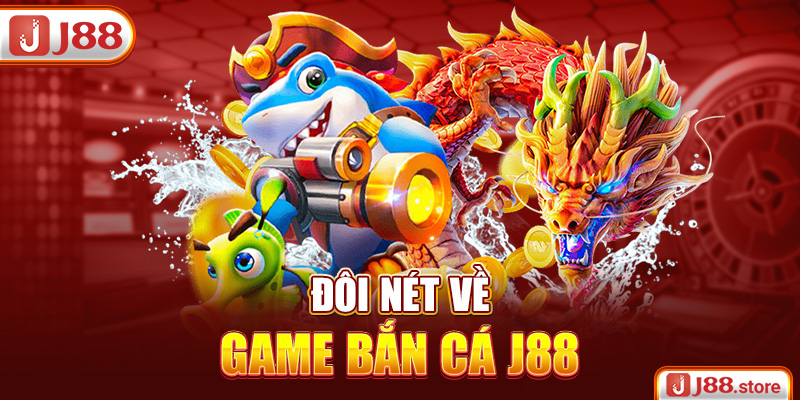 Bắn Cá J88 - Nhập Vai Thợ Săn Cá Giữa Đại Dương Bao La - sanobe